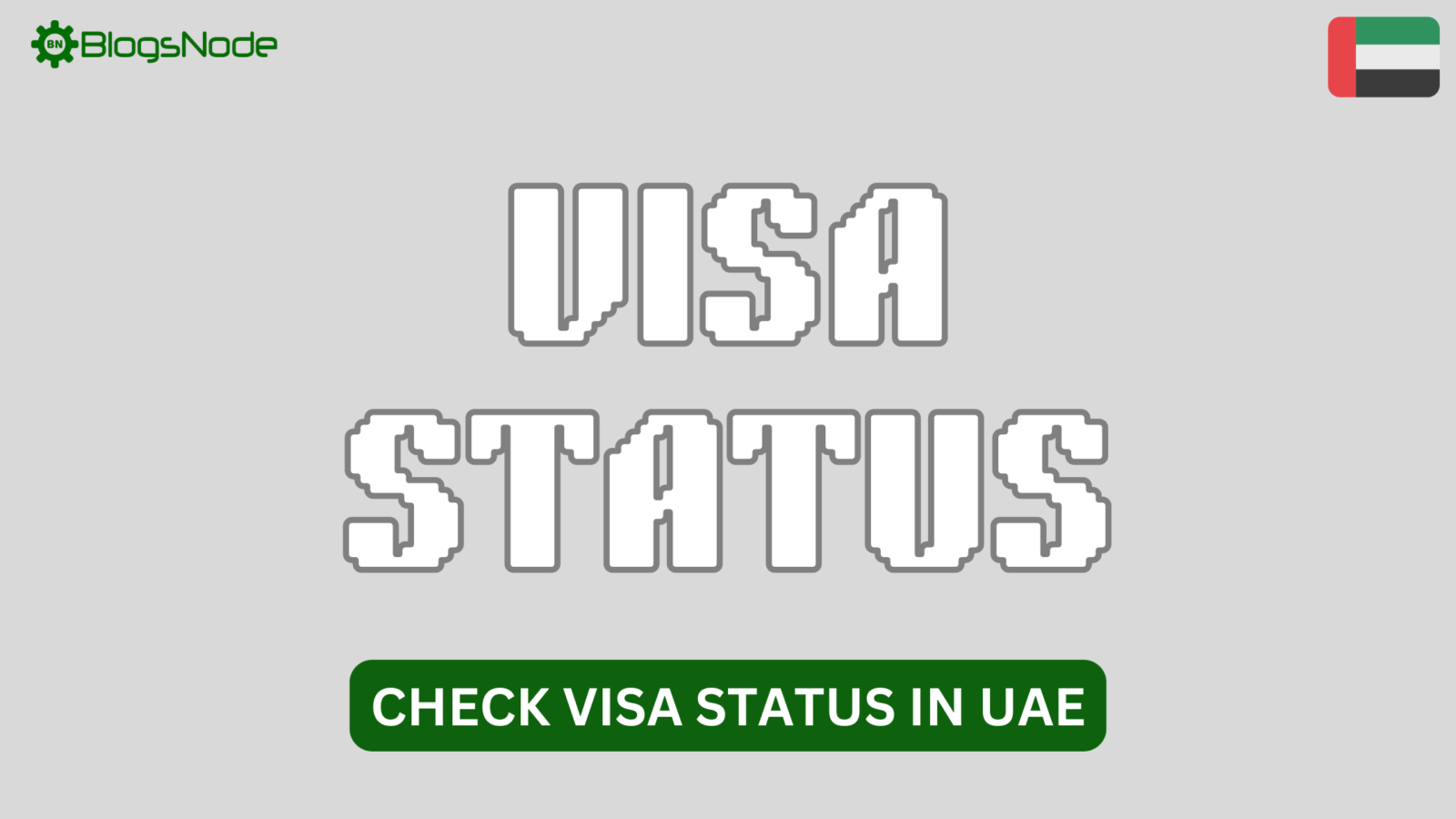 How To Check UAE Visa Status